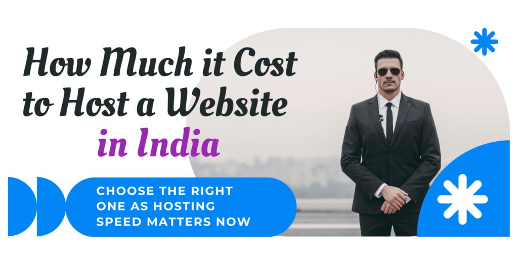 How Much It Cost to Host a Website in India