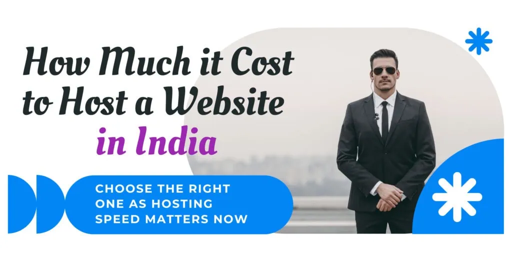 How Much It Cost to Host a Website in India