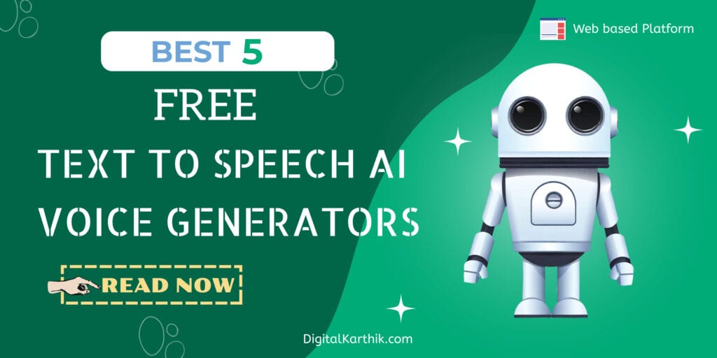 Best 5 Free Text to Speech AI Voice Generators